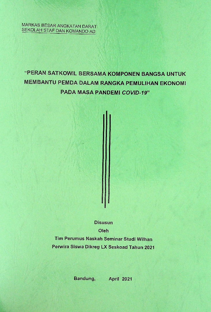 PERAN SATKOWIL BERSAMA KOMPONEN BANGSA UNTUK MEMBANTU PEMDA DALAM RANGKA PEMULIHAN EKONOMI